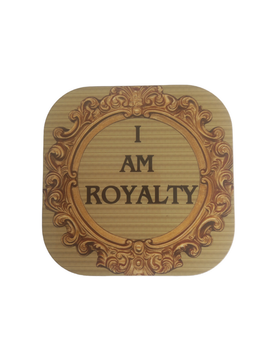 Coaster - royalty
