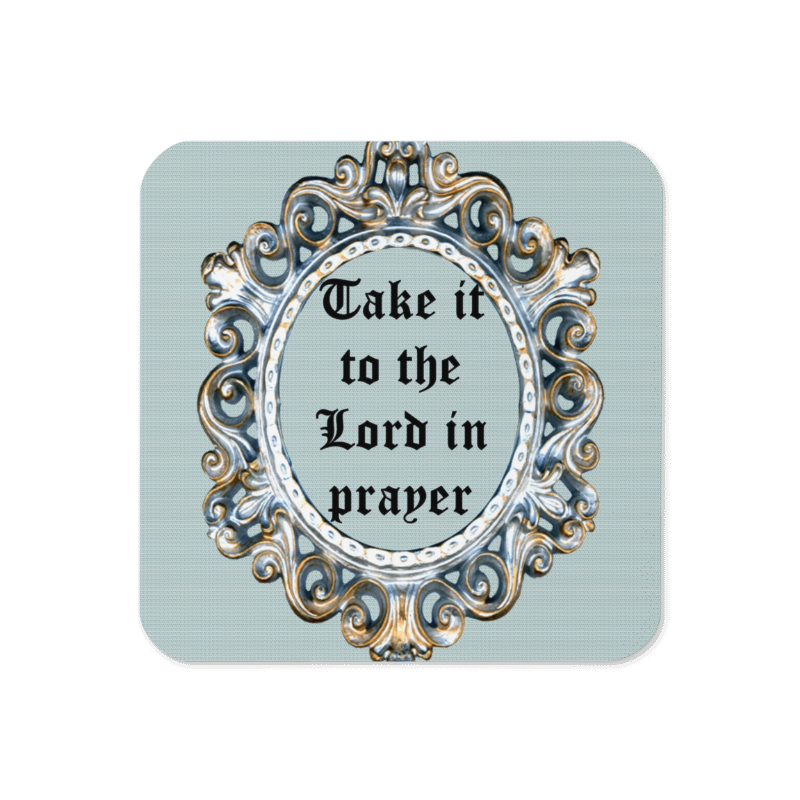 Coaster - In prayer